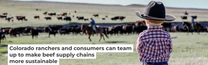 Beef production provides a valuable contribution to human health while also impacting the natural environment. Brandee Gillham courtesy of the Colorado Department of Agriculture., CC BY